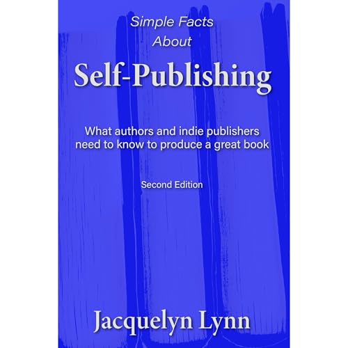 Listen to Simple Facts About Self-Publishing by Jacquelyn Lynn episode artwork