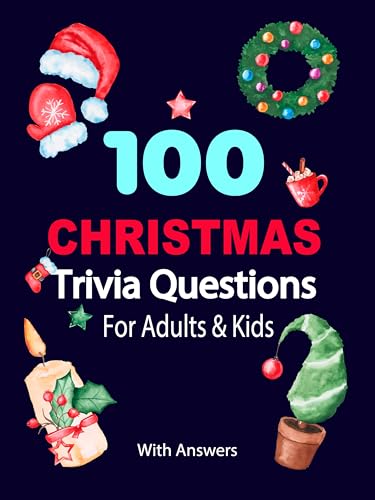 100 Christmas Trivia Questions For Adults And Kids cover