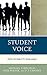 Student Voice: From Invisible to Invaluable