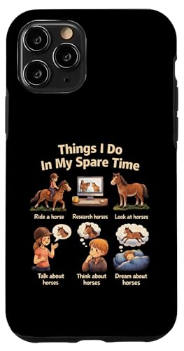 Things I Do In My Spare Time Ride A Horse Funny Horses �X�}�z�P�[�X iPhone 11 Pro �p