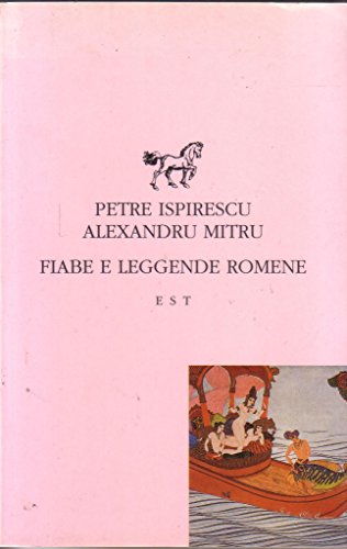 Fiabe e leggende romene Fiabe e leggende romene