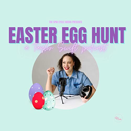 Easter Egg Hunt: A Taylor Swift Podcast Titelbild