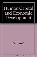 Human Capital and Economic Development 088099147X Book Cover