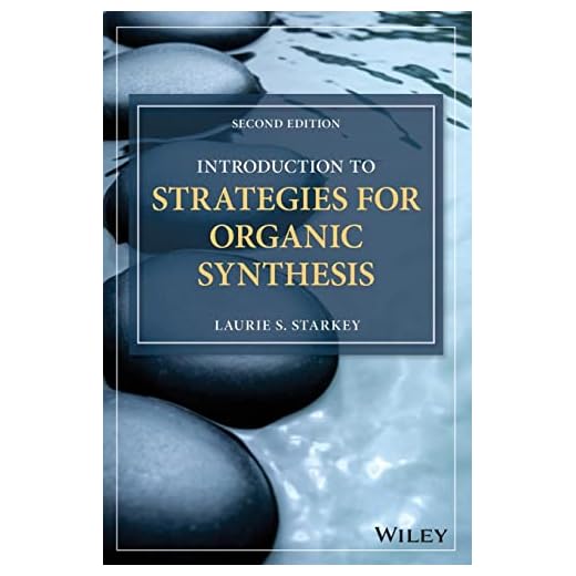Introduction to Strategies for Organic Synthesis