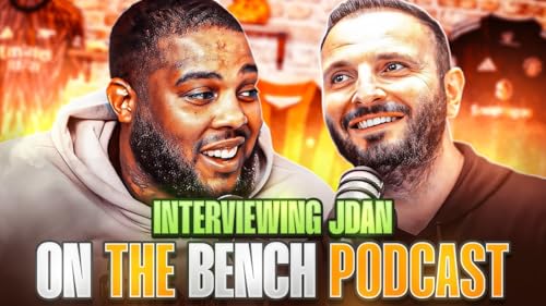 Interview with JDan | On The Bench Podcast