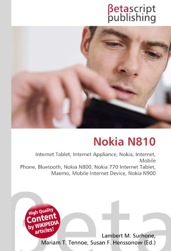 Nokia N810: Internet Tablet, Internet Appliance, Nokia, Internet, Mobile Phone, Bluetooth, Nokia...