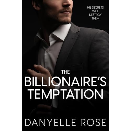 The Billionaire's Temptation Audiolibro Por Danyelle Rose arte de portada