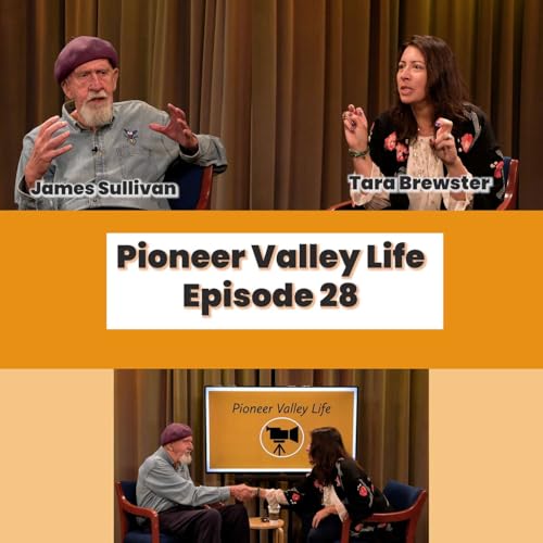 Pioneer Valley Life: Episode 28 - Tara Brewster cover art