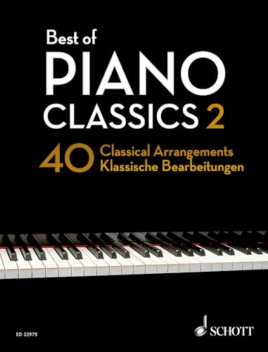 Best of Piano Classics 2: 40 Masterpiece Arrangements