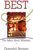 BEST SEX TIPS: The 15 Best Sex Tips and Tricks For Men And Women That Will Enhance Your Sex life Sex, Sex Guide, Sex Tips, Sex Tricks, Best ... Best Sex, Increase Your Sex Performance