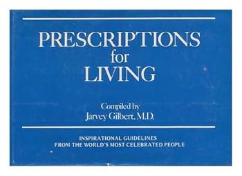 Hardcover Prescriptions for living Book