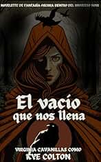 El vacío que nos llena (Universo Noir nº 4)