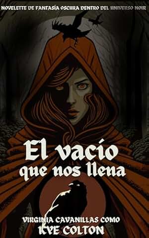 El vacío que nos llena (Universo Noir nº 4)