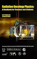Radiation Oncology Physics: A Handbook for Teachers And Students 9201073046 Book Cover