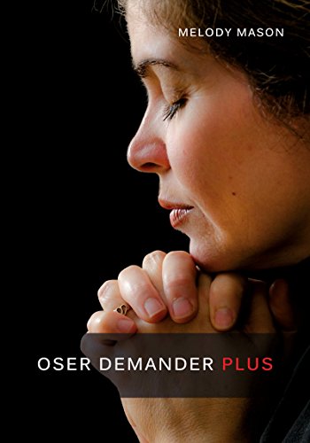  Oser demander plus Livre PDF Gratuit