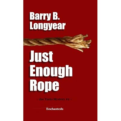 Just Enough Rope