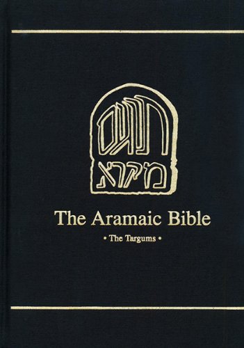 The Targum Of Psalms: Translated, With a Critical Introduction, Apparatus, and Notes (Aramaic Bible)