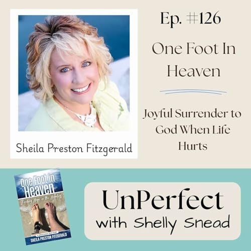 One Foot In Heaven: Joyful Surrender to God When Life Hurts cover art