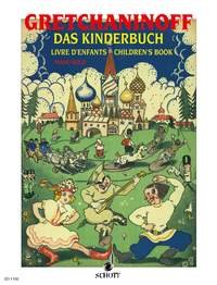 Gretchaninov: Children's Book, Op. 98