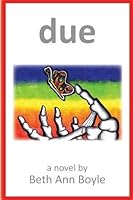 Due a Novel 0982474164 Book Cover