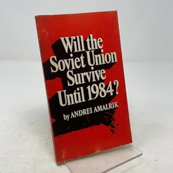 Paperback Will the Soviet Union Survive Until 1984? Book