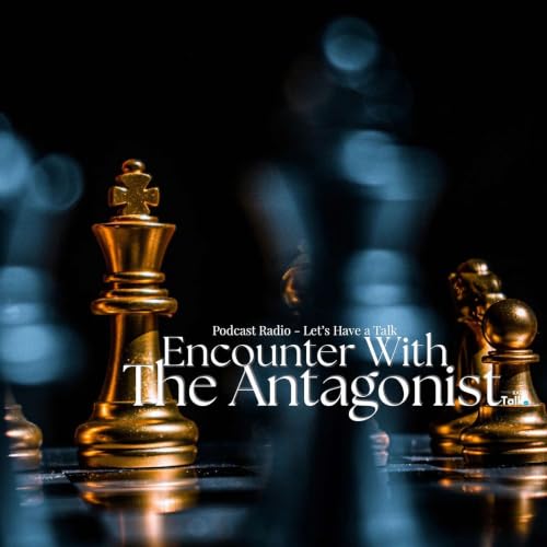 An Encounter With The Antagonist - Extrospection of Who You Are!