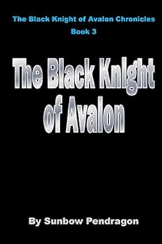 Paperback The Black Knight of Avalon Book