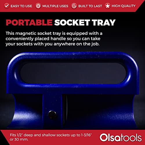 Olsa Tools Magnetic Portable Socket Organizer Tray | 1/2-inch Drive | Blue | Fits Deep, Regular & Shallow Sockets | Holds sockets up to 1”3/16 SAE / 30mm Metric | Professional Grade