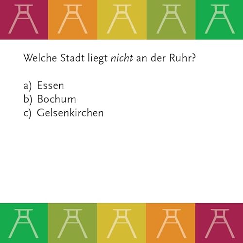 Das Ruhrpott-Quiz für Erwachsene: 66 Fragen & Antworten über die Kultur, Geschichte und Dialekt des Ruhrgebiets - Spaß garantiert!