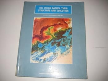 Paperback The Ocean Basins: Their Structure and Evolution (Open University Oceanography) Book