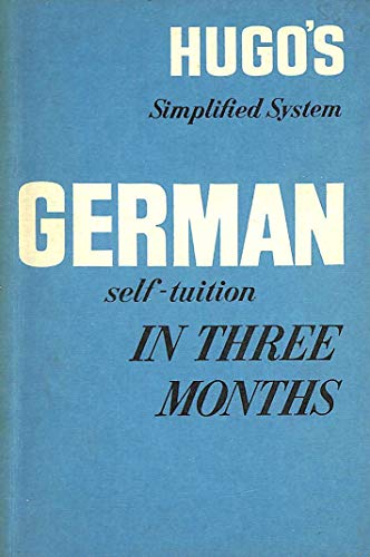 German in Three Months [French] 0852850123 Book Cover