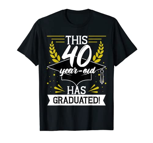Regalo di laurea per 40 anni College Master PhD Maglietta