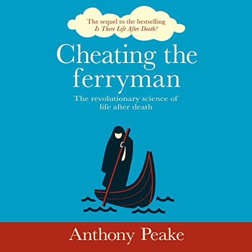 Cheating the Ferryman by Anthony Peake episode artwork