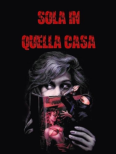  Sola...in quella casa