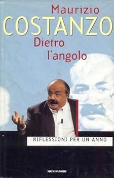 Paperback Dietro l'angolo: Riflessioni per un anno (Ingrandimenti) (Italian Edition) [Italian] Book