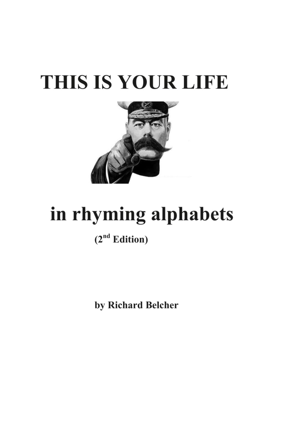 THIS IS YOUR LIFE in rhyming alphabets
