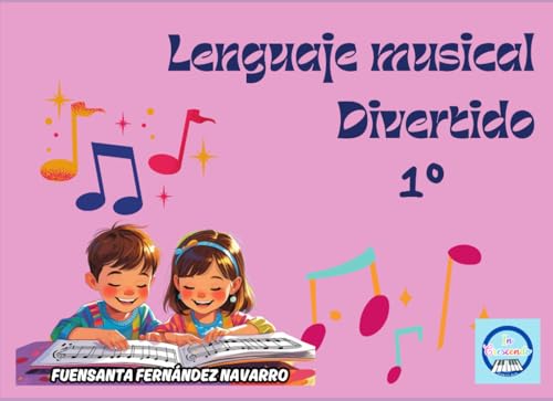 LENGUAJE MUSICAL DIVERTIDO 1º