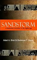 Sandstorm: a leaderless revolution in the digital age 0983539103 Book Cover