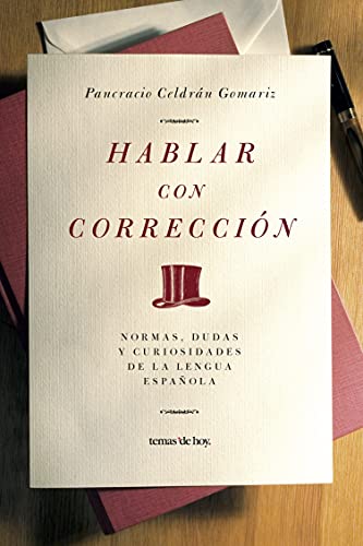 Hablar con corrección Hablar con corrección