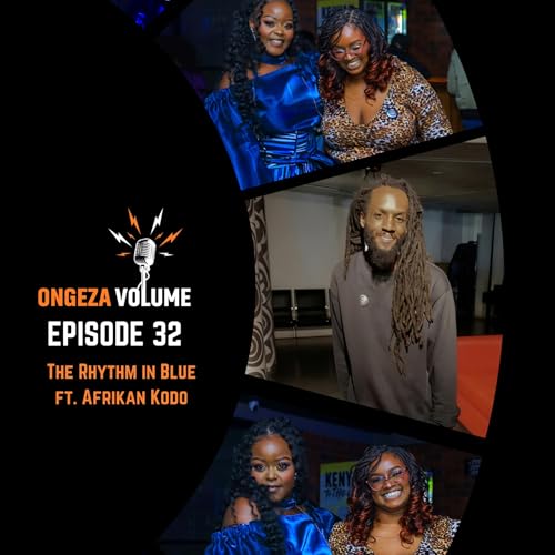 Episode 32: The Rhythm in Blue ft. afrikan kodo