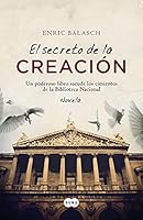 El secreto de la creación 8483651971 Book Cover