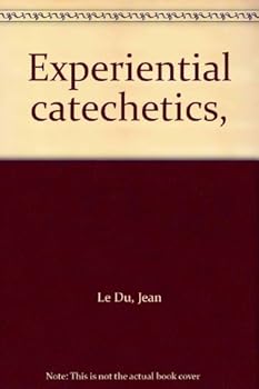 Hardcover Experiential catechetics, Book