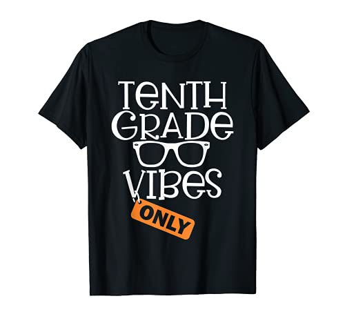 Inscription Welcome Back To School 10th Grade Vibes Only Cute T-Shirt