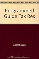 Programmed Guide to Tax Research 0538825464 Book Cover