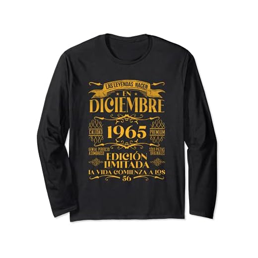 Las Leyendas nacen en Diciembre de 1965 56 años Cumpleaños Manga Larga