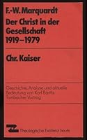 Der Christ in Der Gesellschaft, 1919-1979: Geschichte, Analysen Und Aktuelle Bedeutung Von Karl Barths Tambacher Vortrag 3459012900 Book Cover