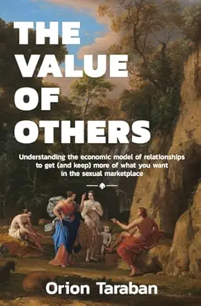 The Value Of Others The Value Of Others