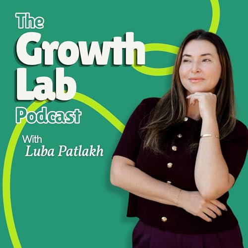 The Growth Lab Podcast Titelbild