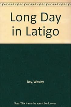 Paperback Long Day in Latigo Book