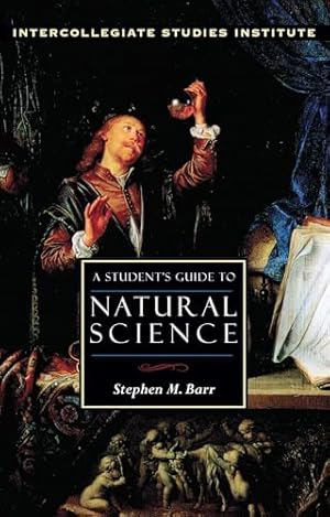 A Student's Guide to Natural Science (Guides to Major Disciplines)